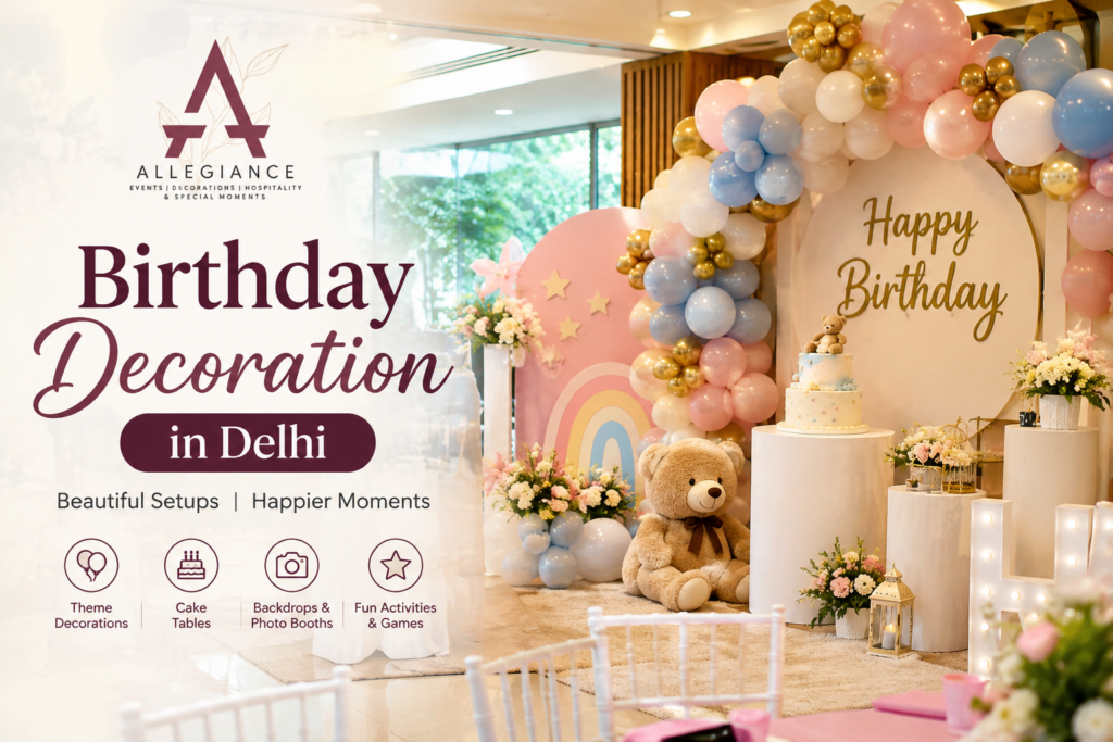 Birthday Decoration in Delhi